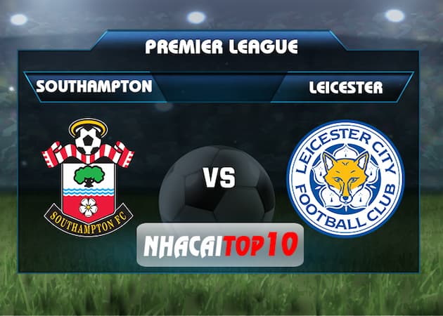 soi keo Southampton vs Leicester